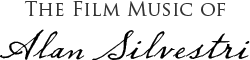 The Film Music of Alan Silvestri - Official Site