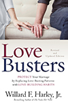 Love Busters: Protect Your Marriage by Replacing Love-Busting Patterns with Love Building Habits - Marriage Builders®