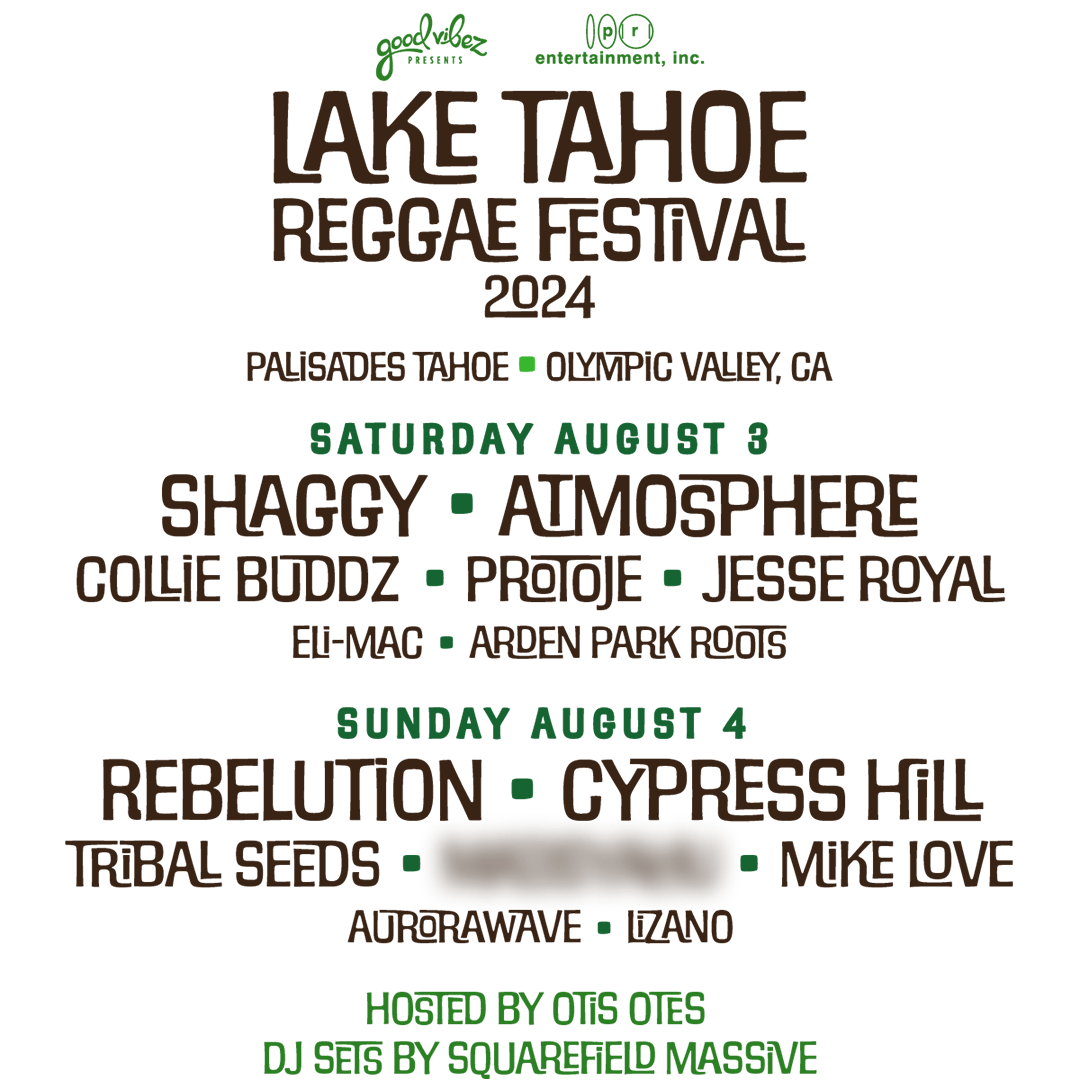 Lake Tahoe Reggae Festival Summer August 3 & 4, 2024